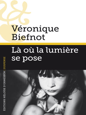 cover image of Là où la lumière se pose